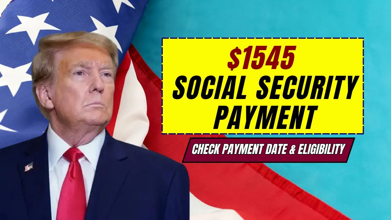 $1545 Social Security Payment