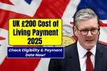 £200 Cost of Living Payment UK 2025