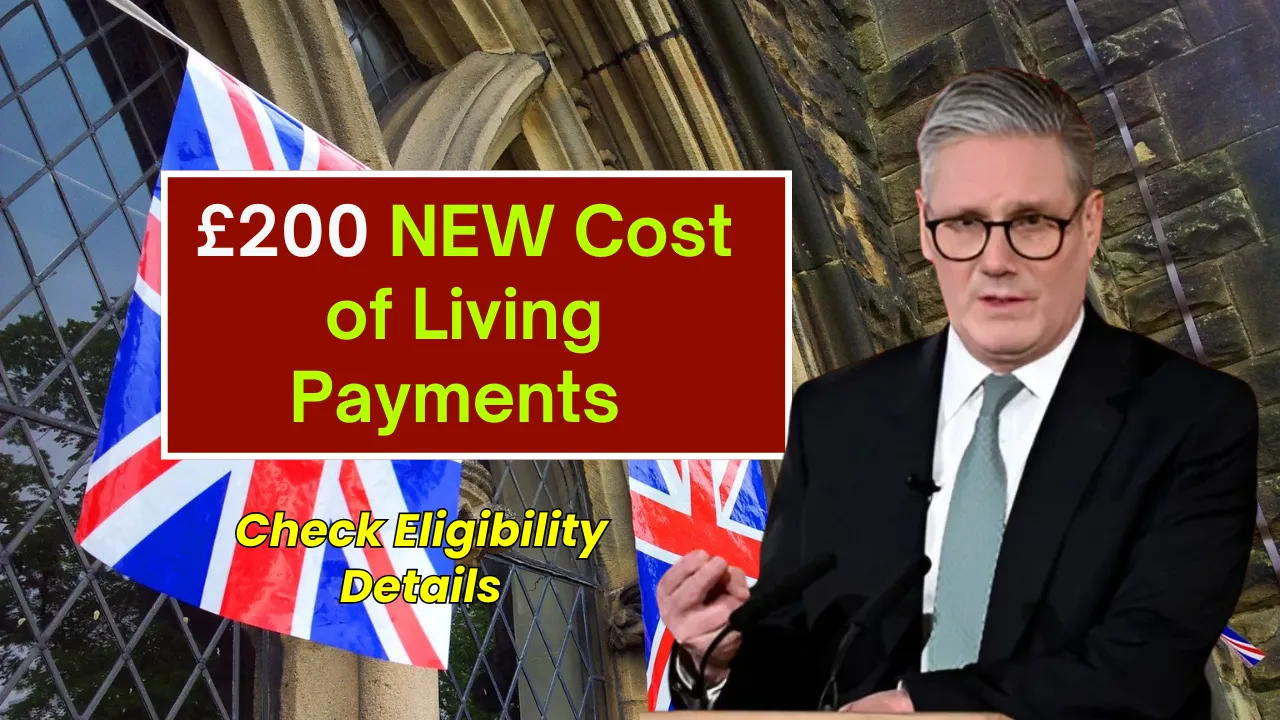 £200 NEW Cost of Living Payments