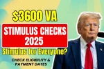 $3600 VA Stimulus Checks 2025