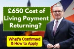 £650 Cost of Living Payment Returning?