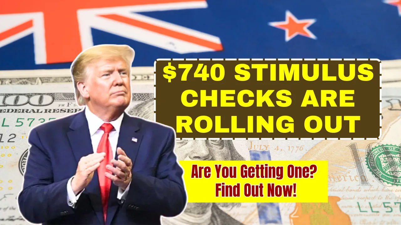 $740 Stimulus Checks Are Rolling Out