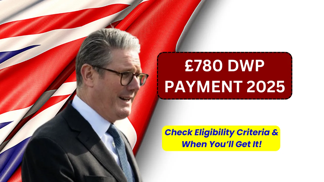 £780 DWP Payment 2025