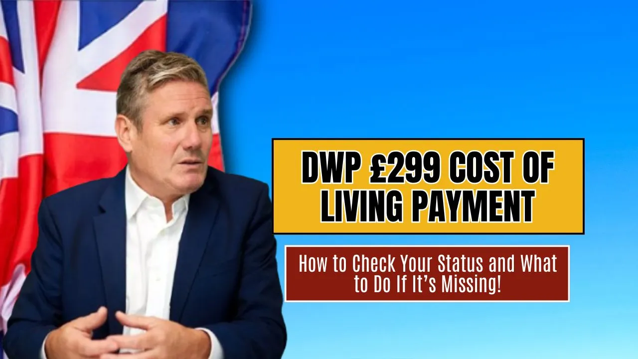 DWP £299 Cost of Living Payment