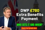 DWP £780 Extra Benefits Payment