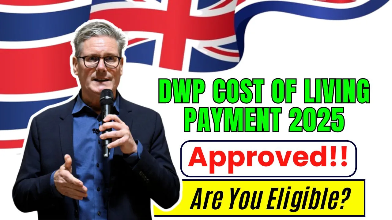 DWP Cost of Living Payment 2025