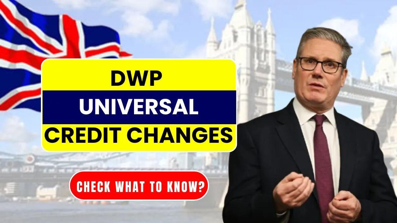 DWP Universal Credit Changes