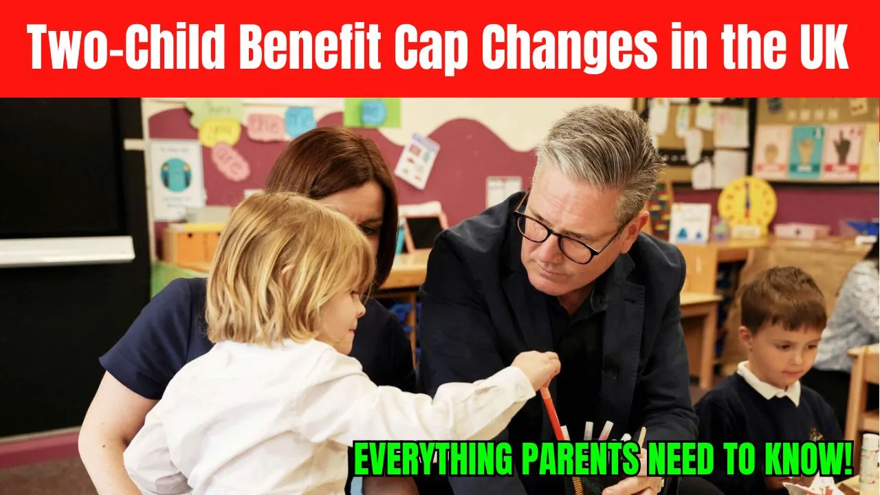 Two-Child Benefit Cap Changes in the UK