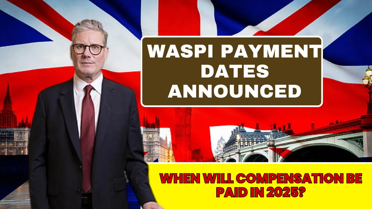 WASPI Payment Dates Announced
