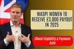 WASPI Women to Receive £3,000 Payout in 2025