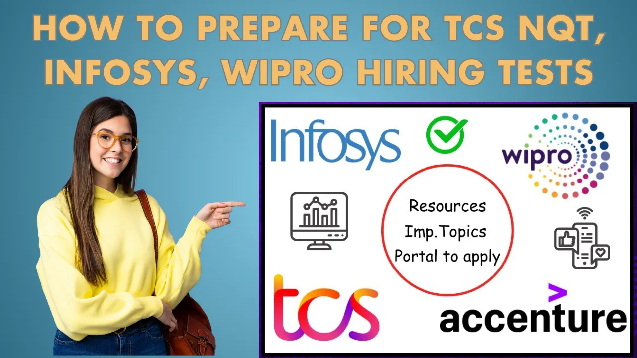 How to Prepare for TCS NQT, Infosys, Wipro Hiring Tests