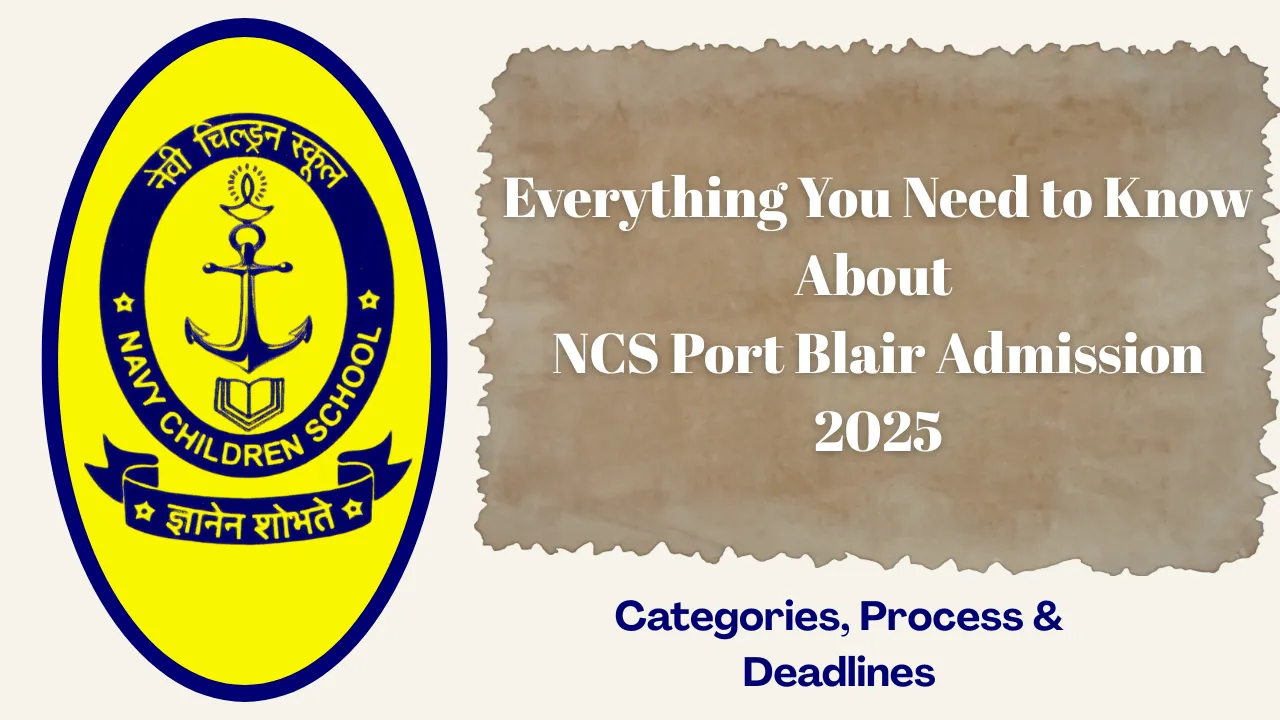 NCS Port Blair Admission 2025