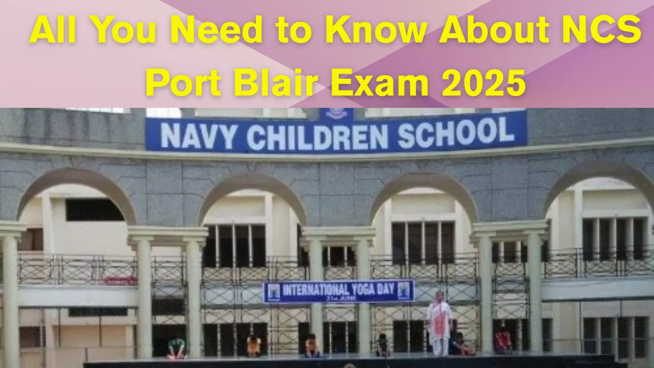 _NCS Port Blair Exam 2025