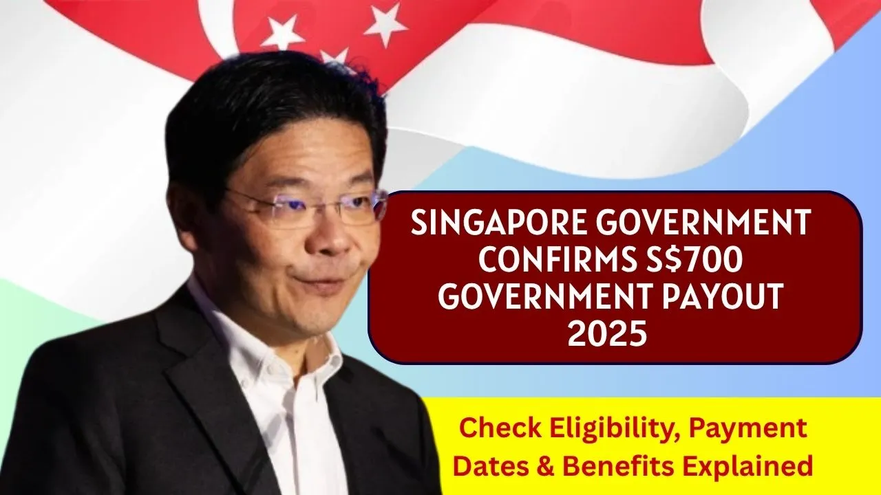 S$700 Government Payout 2025