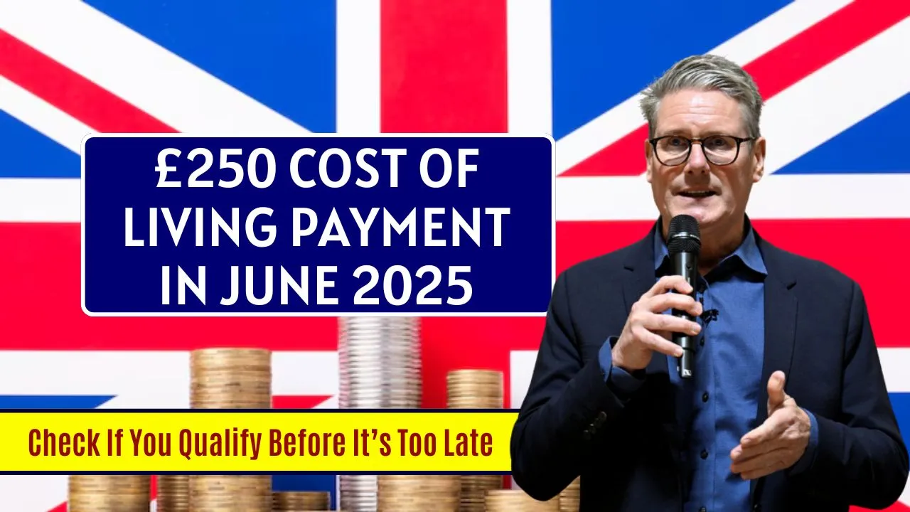 UK £250 Cost of Living Payment