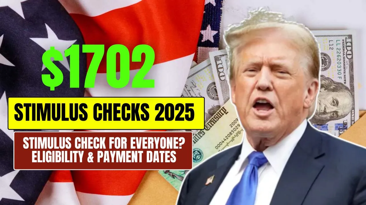 $1702 Stimulus Checks 2025