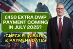 July 2025 DWP £450 payment