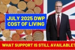July 2025 DWP Cost Of Living
